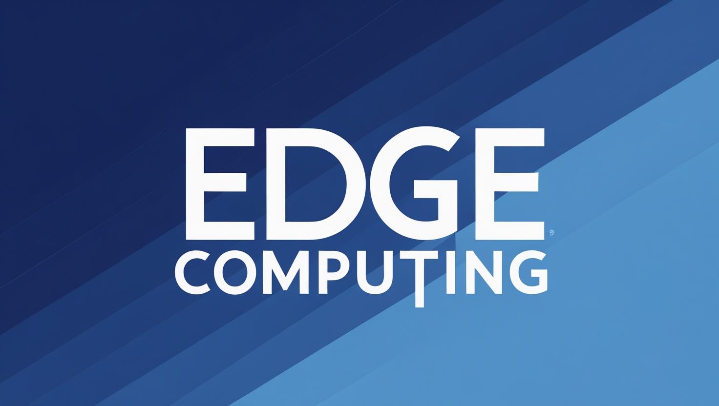 Edge Computing - castellana software - EMPRESA DE DESARROLLO SOFTWARE MALAGA - ESPAÑA - INTERNACIONAL.